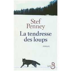 TENDRESSE DES LOUPS LA Auteur(s): PENNEY Stef