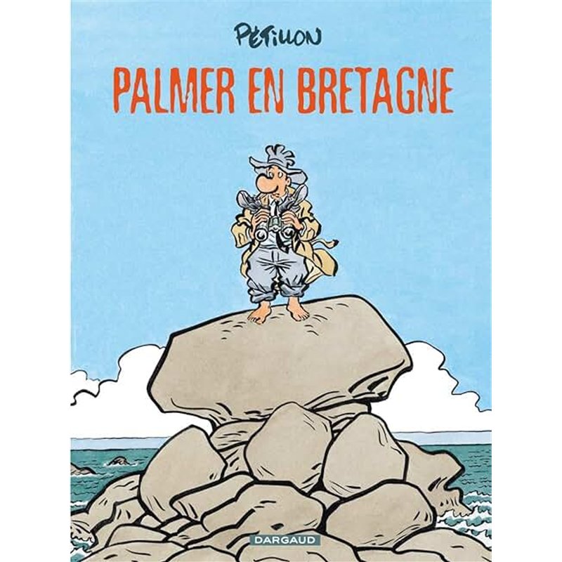 PALMER EN BRETAGNE T.15 Auteur(s): PETILLON