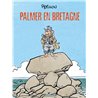 PALMER EN BRETAGNE T.15 Auteur(s): PETILLON