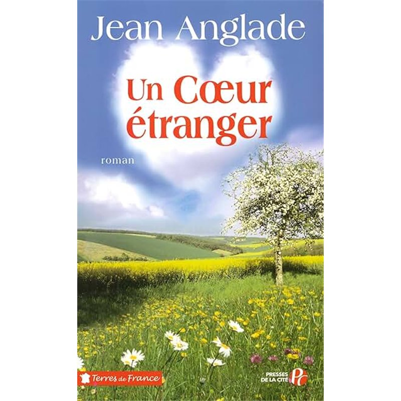 COEUR ETRANGER UN Auteur(s): ANGLADE Jean