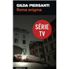 ROMA ENIGMA Auteur(s): PIERSANTI Gilda