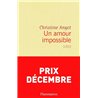AMOUR IMPOSSIBLE UN Auteur(s): ANGOT Christine