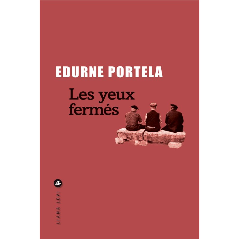 YEUX FERMES LES Auteur(s): Portela Edurne