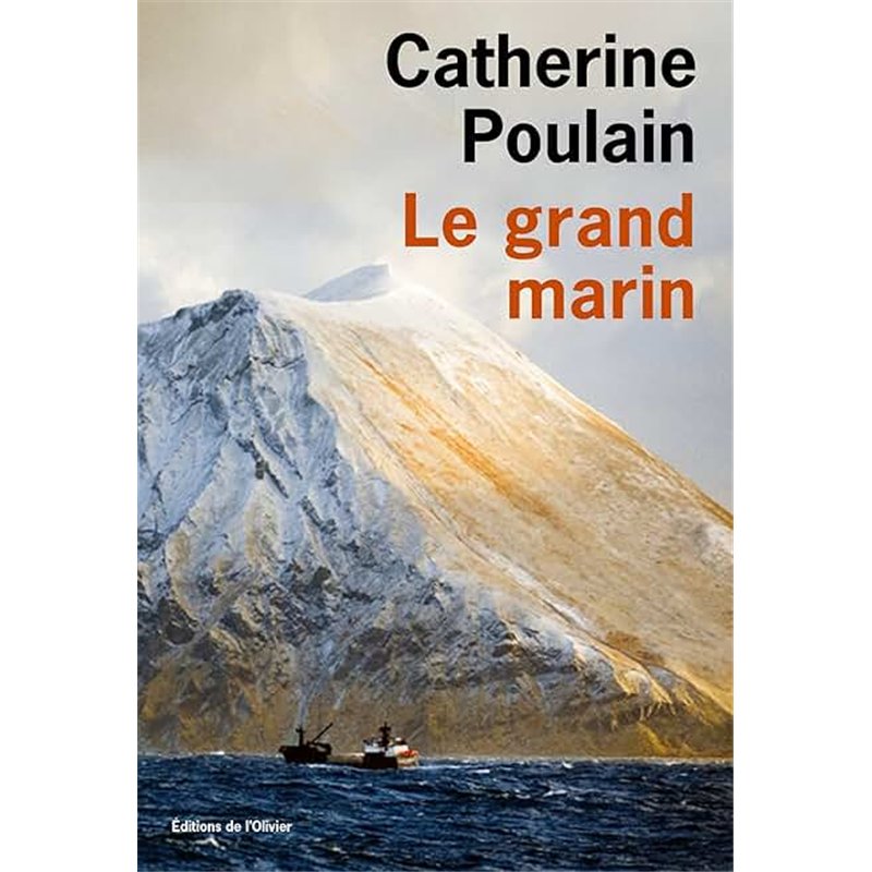 GRAND MARIN LE Auteur(s): POULAIN Catherine