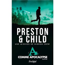 A COMME APOCALYPSE Auteur(s): PRESTON & Child
