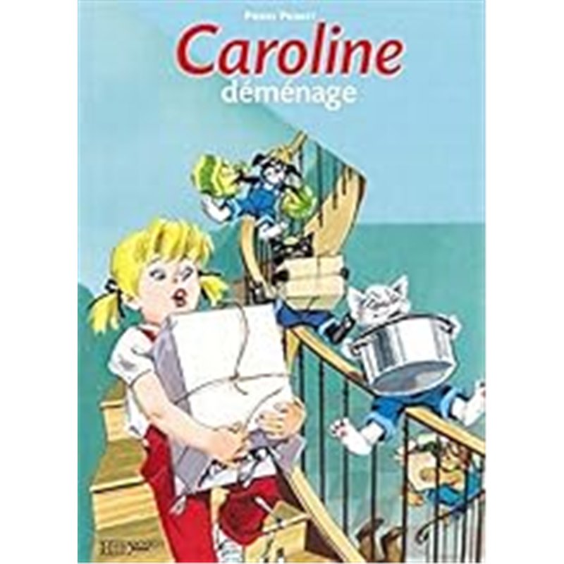 CAROLINE DEMENAGE T.20 Auteur(s): PROBST Pierre