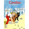 CAROLINE DETECTIVE T.18 Auteur(s): PROBST Pierre