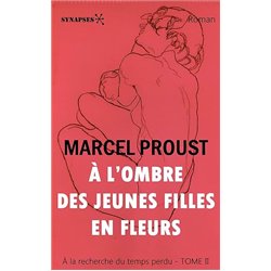 A L'OMBRE DES JEUNES FILLES EN FLEURS (2° PARTIE) T.2 Auteur(s): PROUST Marcel