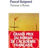 TERRASSE A ROME Auteur(s): QUIGNARD Pascal