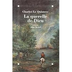 QUERELLE DE DIEU LA Auteur(s): QUINTREC LE Charles