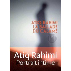 BALLADE DU CALAME LA Auteur(s): RAHIMI Atiq