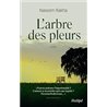 ARBRE DES PLEURS L' Auteur(s): RAKHA Naseem