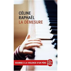 DEMESURE LA Auteur(s): RAPHAEL Celine