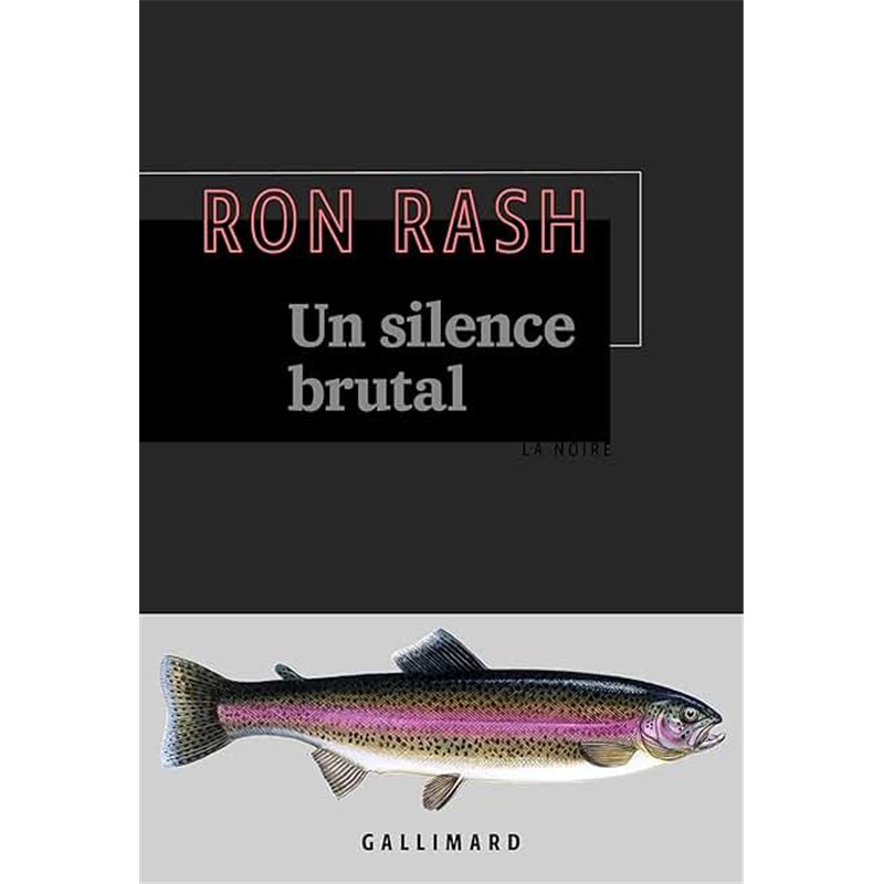 SILENCE BRUTAL UN Auteur(s): RASH Ron