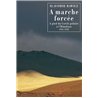 A MARCHE FORCEE Auteur(s): RAWICZ Slavomir