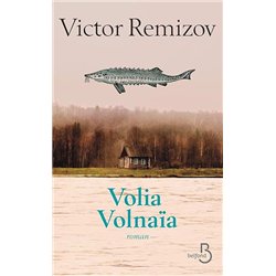 VOLA VOLNAIA Auteur(s): REMIZOV Victor