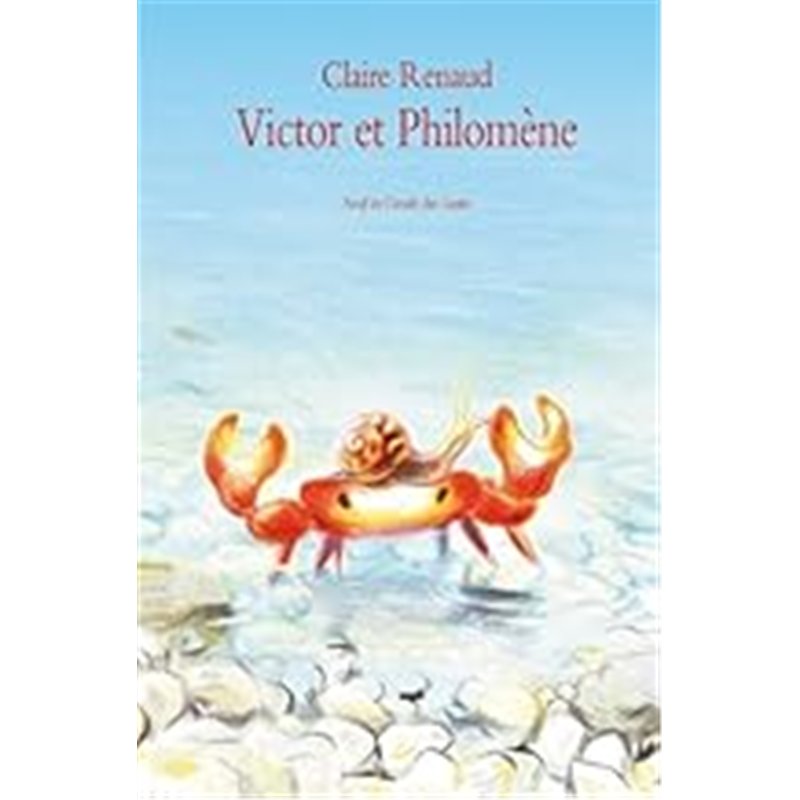 VICTOR ET PHILOMENE Auteur(s): RENAUD Claire