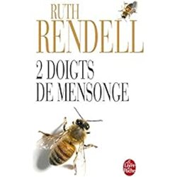 2 DOIGTS DE MENSONGE Auteur(s): RENDELL Ruth