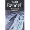PINCE-MI ET PINCE-MOI Auteur(s): RENDELL Ruth