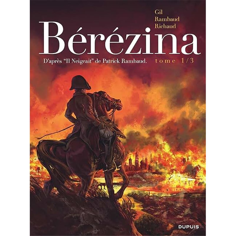 BEREZINA T.1 Auteur(s): RICHAUD