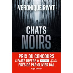 CHATS NOIRS Auteur(s): Rivat Veronique