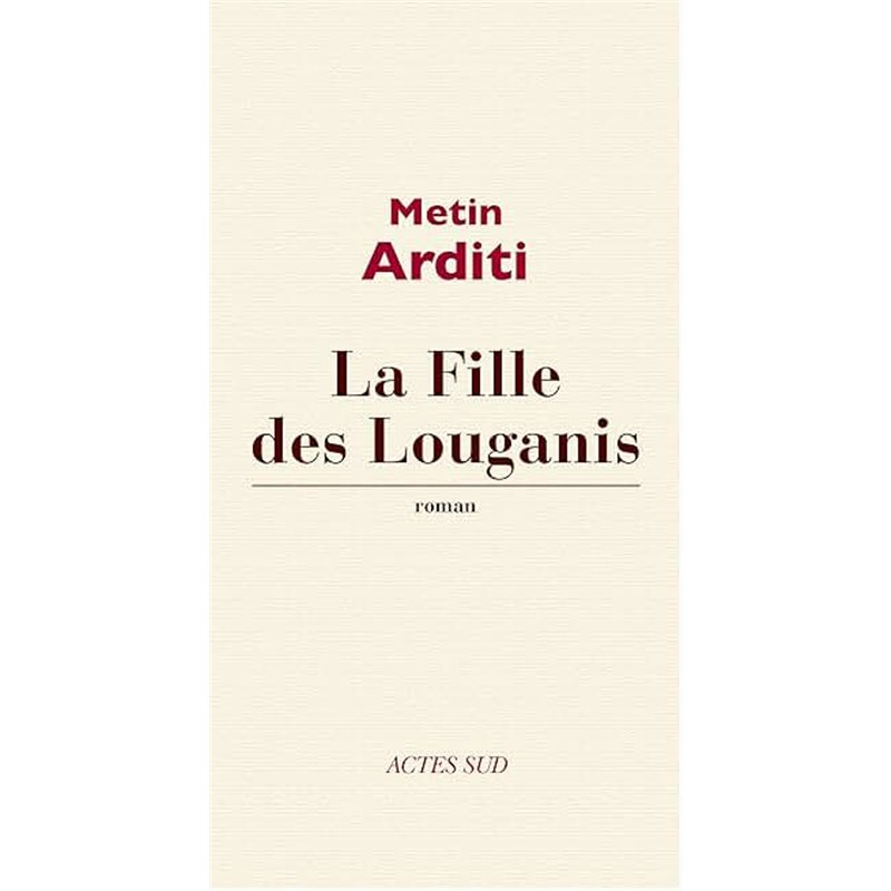 FILLE DES LOUGANIS LA Auteur(s): ARDITI Metin