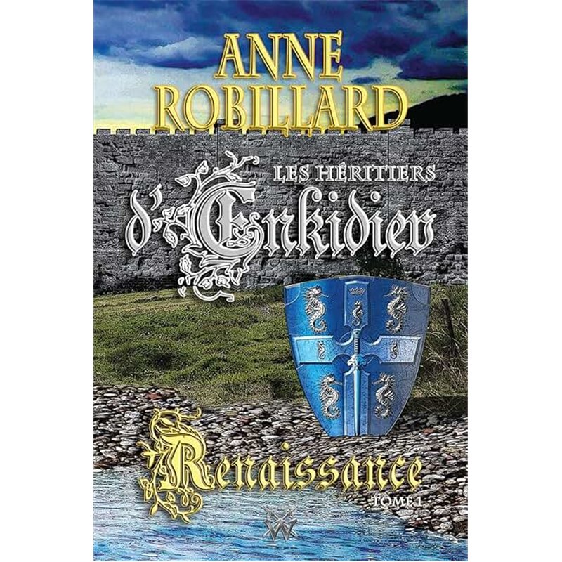 RENAISSANCE Auteur(s): ROBILLARD Anne