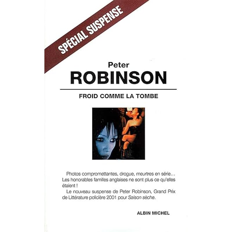 FROID COMME LA TOMBE Auteur(s): ROBINSON Peter