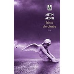 PRINCE D'ORCHESTRE Auteur(s): ARDITI Metin