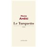 TURQUETTO LE Auteur(s): ARDITI Metin