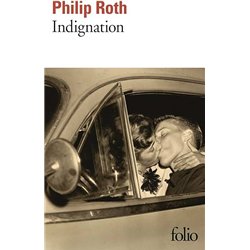 INDIGNATION Auteur(s): ROTH Philip