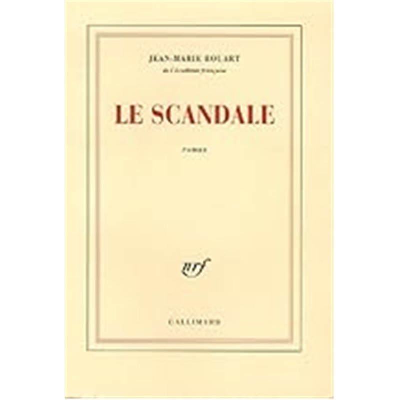 SCANDALE LE Auteur(s): ROUART Jean-marie