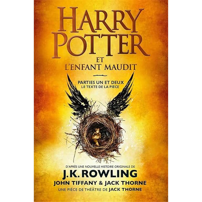 HARRY POTTER ET L'ENFANT MAUDIT T.8 Auteur(s): ROWLING J.K.