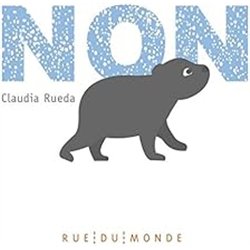 NON Auteur(s): RUEDA Claudia