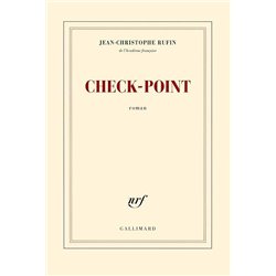CHECK-POINT Auteur(s): RUFIN Jean-Christophe