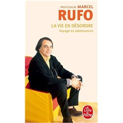 VIE EN DESORDRE LA Auteur(s): RUFO Marcel