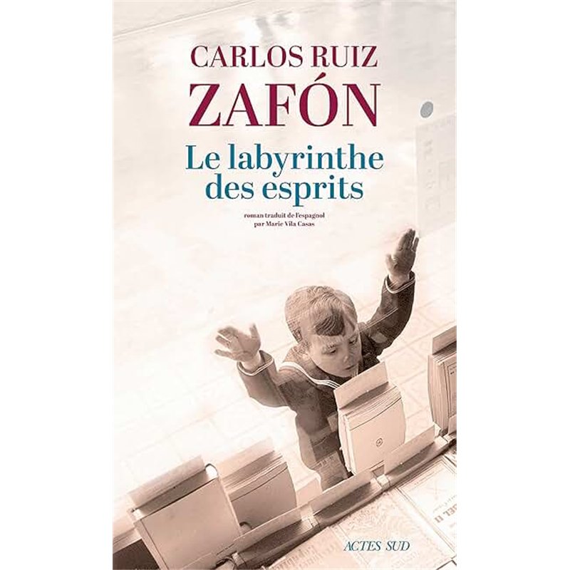 LABYRINTHE DES ESPRITS LE Auteur(s): RUIZ ZAFoN Carlos
