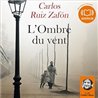 OMBRE DU VENT L' T.1 Auteur(s): RUIZ ZAFoN Carlos