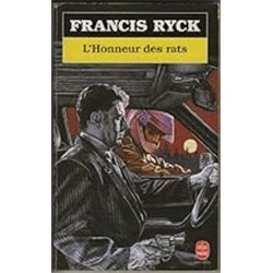 HONNEUR DES RATS L' Auteur(s): RYCK Francis