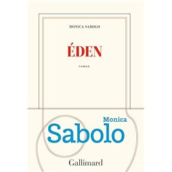 EDEN Auteur(s): SABOLO Monica