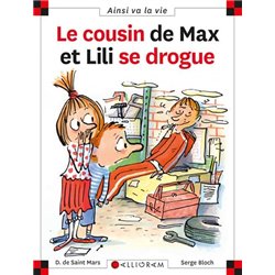 COUSIN DE MAX ET LILI SE DROGUE LE T.61 Auteur(s): SAINT-MARS Dominique