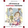 LILI TROUVE SA MAITRESSE MECHANTE T.57 Auteur(s): SAINT-MARS Dominique