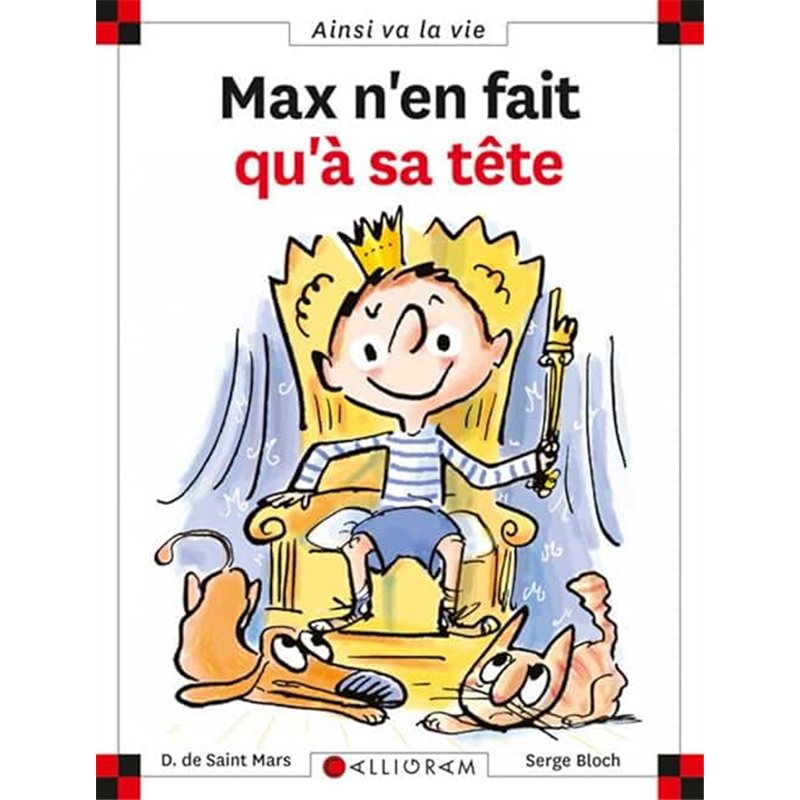 MAX N'EN FAIT QU'A SA TETE T.70 Auteur(s): SAINT-MARS Dominique