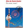 EN AVANT ROUTE ! Auteur(s): SAINT ANDRE DE Alix