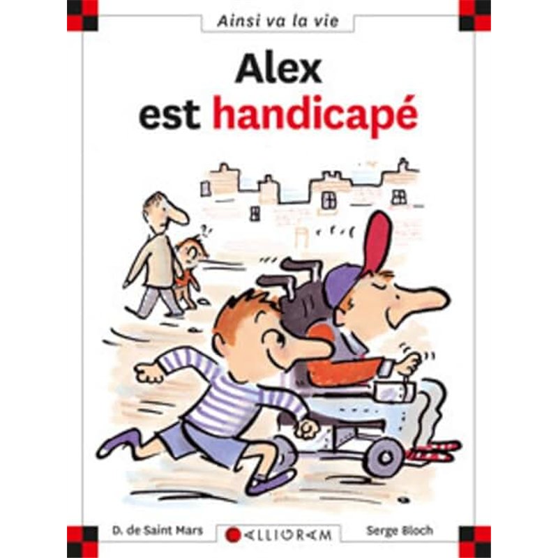 ALEX EST HANDICAPE T.44 Auteur(s): SAINT Mars Dominique (de)
