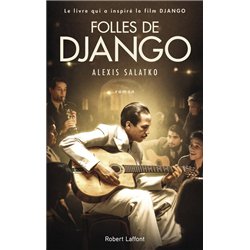 FOLLES DE DJANGO Auteur(s): SALATKO Alexis