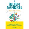 VERS LE SOLEIL Auteur(s): SANDREL Julien