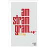 AM STRAM GRAM . Auteur(s): ARLIDGE M.J