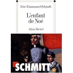 ENFANT DE NOE L' Auteur(s): SCHMITT Eric-Emmanuel