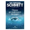 HOMME QUI VOYAIT A TRAVERS LES VISAGES L Auteur(s): SCHMITT Eric-Emmanuel